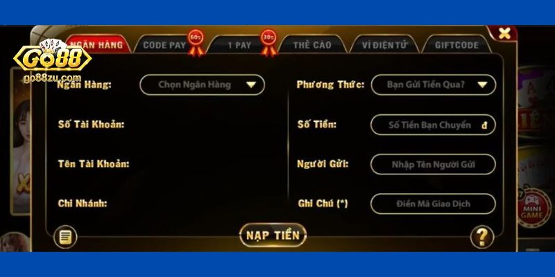 Các Phương Thức Nạp Tiền GO88 Phổ Biến Nhất